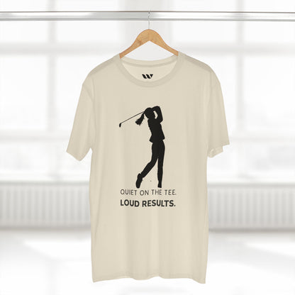 "Quiet on the Tee. Loud Results." - WREPPED