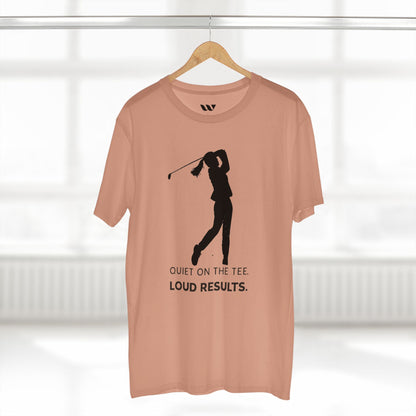 "Quiet on the Tee. Loud Results." - WREPPED