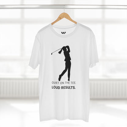 "Quiet on the Tee. Loud Results." - WREPPED